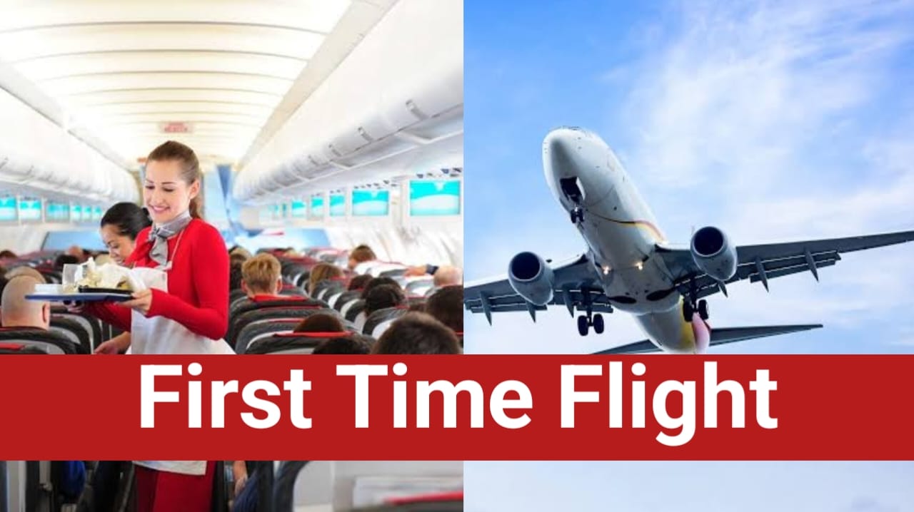 Complete guide first time flight Travel