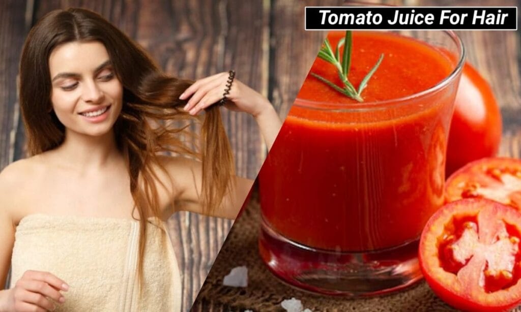 Tomato Juice For Hair