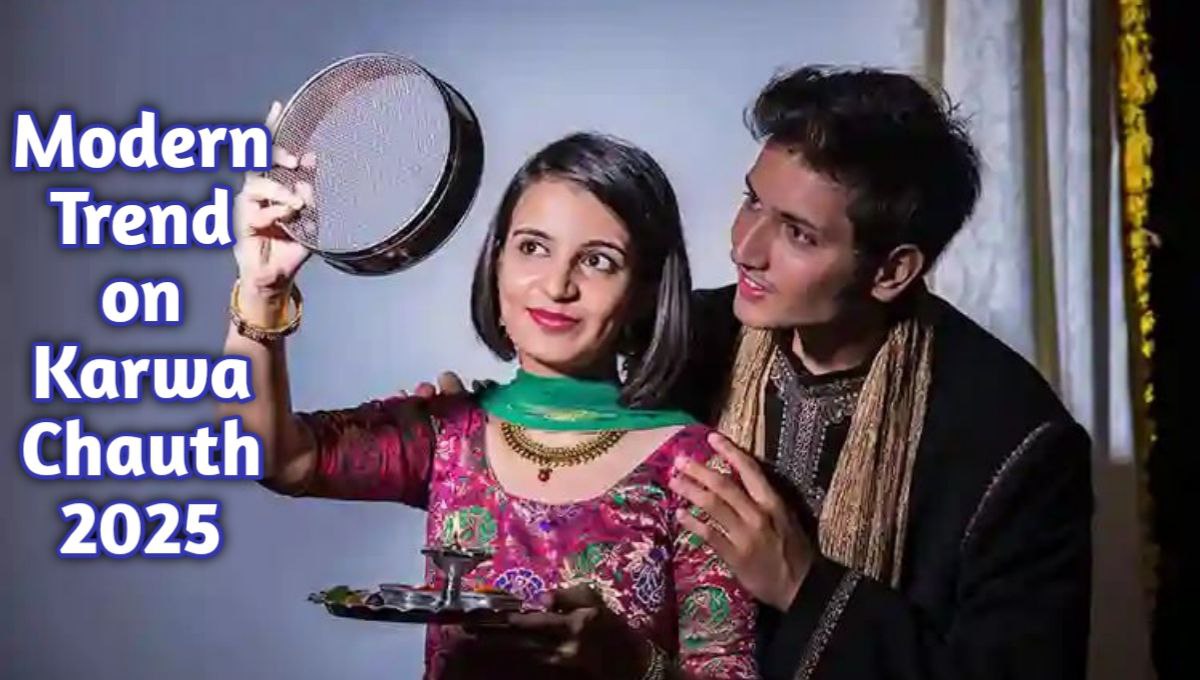 Modern Trends of Karwa Chauth 2025