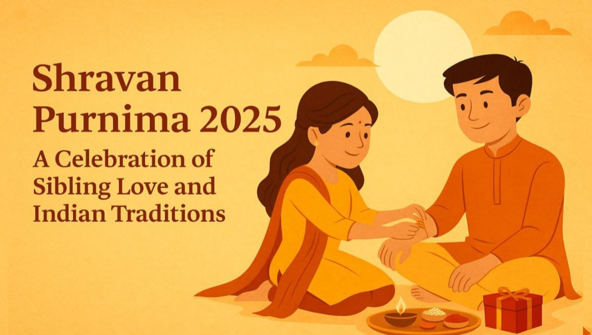 Shravan Purnima 2025
