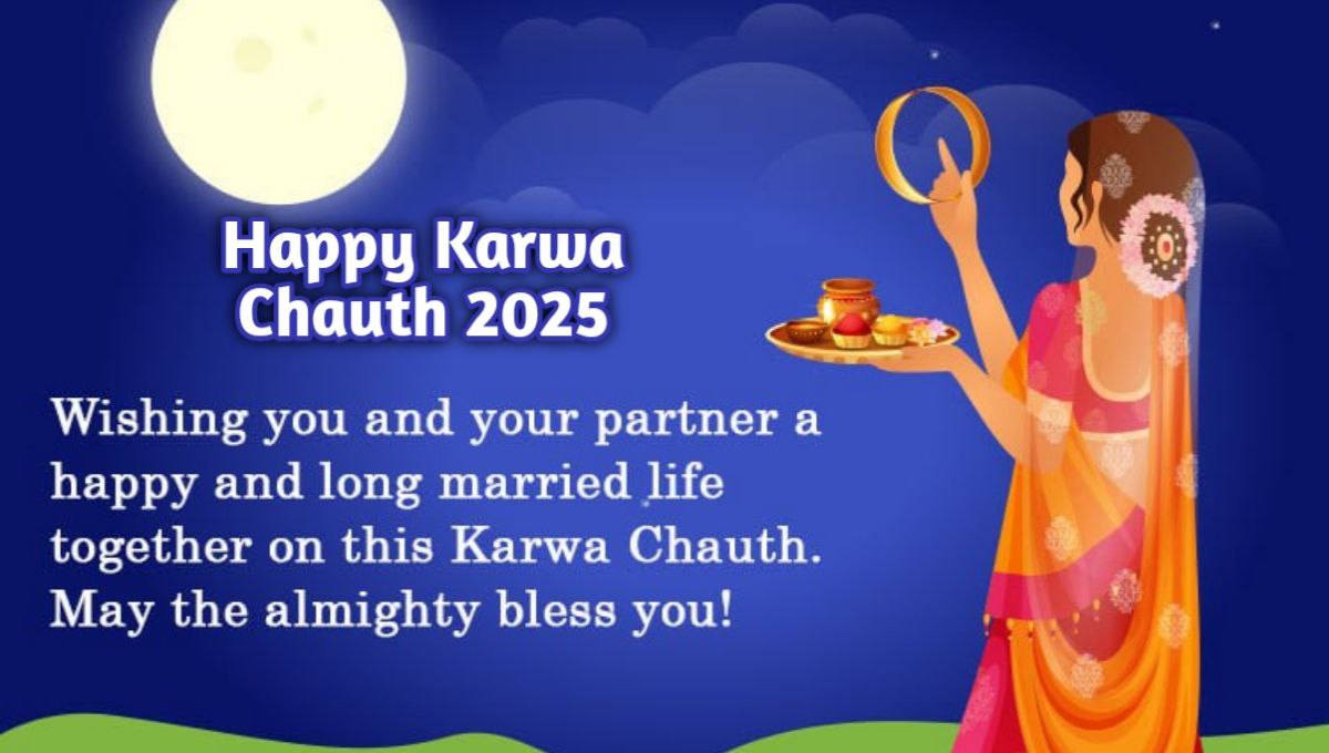 Wishing Happy Karwa Chauth 2025